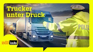 Unfälle Zeitdruck und Polizeikontrollen Der Alltag von Truckern in Deutschland  ZDFinfo Doku [upl. by Naesar]