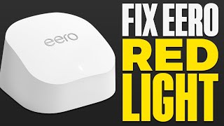 How To Fix Eero Red Light [upl. by Ilrebmik821]