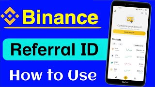 Binance Referral ID  How to Use Binance Referral Code 2024  Binance Refer amp Earn [upl. by Lyrrad264]