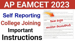 AP Eamcet 2023 Seat allotment Self Reporting College Joining important Instructions [upl. by Lissak]