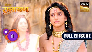 Shri Ram ने Ahalya को किया श्राप से मुक्त  Shrimad Ramayan  Ep 11  Full Episode [upl. by Stanhope]