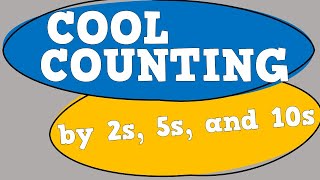 COOL COUNTING Skipcounting by 2s 5s and 10s [upl. by Ahsined73]