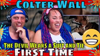 First Time Hearing Colter Wall  The Devil Wears a Suit and Tie  THE WOLF HUNTERZ REACTIONS [upl. by Lleda]