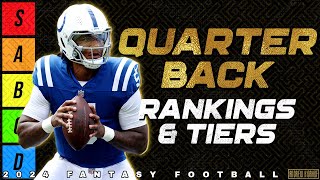 Top 20 Quarterback Rankings amp Tiers  2024 Fantasy Football [upl. by Arhna]