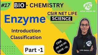 Enzyme  Biochemistry  CSIR  NET LIFESCIENCE [upl. by Rahm]