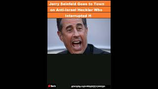 Jerry Seinfeld Goes to Town on AntiIsrael Heckler Who Interrupted His SetShorts [upl. by Asare]