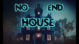 No End House Horror Story By Brian Russel [upl. by Avek]