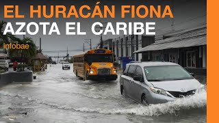 El Huracán Fiona sigue causando estragos en el Caribe [upl. by Stoller]