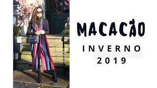 COMO USAR MACACÃO NO INVERNO 2019  4 LOOKS [upl. by Lydie]