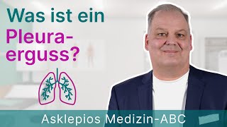 Was ist ein Pleuraerguss  Medizin ABC  Asklepios [upl. by Sherwood571]