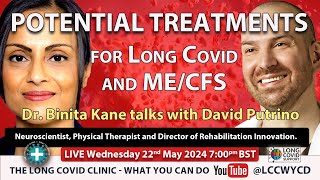 Potential treatments for Long Covid and MECFS with David Putrino [upl. by Bailie]