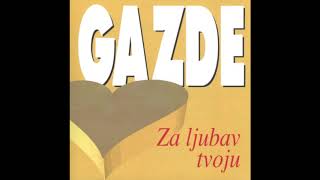 Ja pijem da zaboravim Gazde 1995  © CROATIA RECORDS [upl. by Ecirtal]