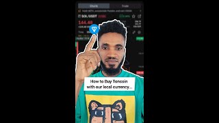 How to buy Toncoin with your Nigeria Naira NGN Ghana Cedi GHS or US Dollar USD [upl. by Ennovyahs]