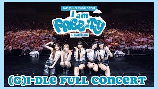 【4K】GIDLE WORLD TOUR I AM FREETY IN BANGKOK FULL CONCERT 230715 gidle女娃曼谷演唱會全程 [upl. by Haroun]