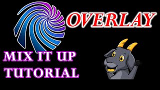 Mix It Up Bot Tutorial  How To Create An Overlay Twitch [upl. by Ja487]