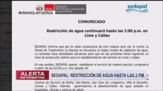 Sedapal Restricción de agua continuará hasta las 200 pm en Lima y Callao [upl. by Richella201]