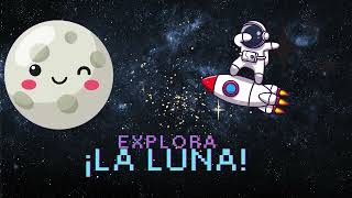 🌕✨ Descubre las Curiosidades de la Luna  Videos Educativos para Niños 🚀🌌 [upl. by Travers]