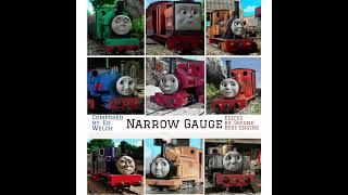 The Narrow Gauge Engines Song Extended [upl. by Eileen]