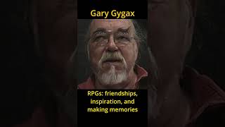 Gary Gygax RPGs making friendships inspiration and memories [upl. by Gustaf]