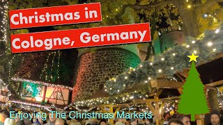 Visiting Christmas Markets in Cologne Germany [upl. by Lach]