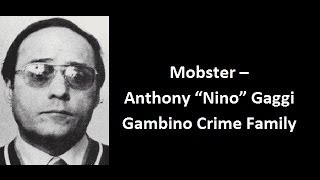 Mobster  Anthony quotNinoquot Gaggi [upl. by Oliana]