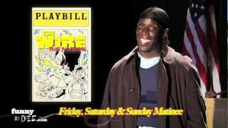 The Wire The Musical with Michael Kenneth Williams [upl. by Dulciana]