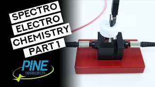 How to setup a spectroelectrochemistry experiment Part 1 Hardware [upl. by Tirza340]