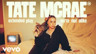 Tate McRae  were not alike Live  Vevo Extended Play [upl. by Eanod]