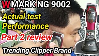 WMARK NG 9002 Actual test Performance Part 2 review barberhair barberlove trending barbershop [upl. by Annabela]