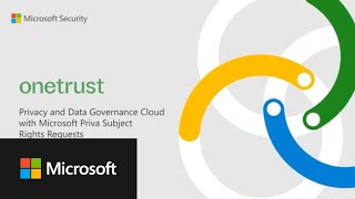 OneTrust Privacy and Data Governance Cloud Integrates with Microsoft Priva Subject Rights Requests [upl. by Norak]