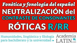 Neutralización del contraste de consonantes róticas RRR ‹ Curso de fonética y fonología del español [upl. by Barclay382]