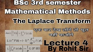 the Laplace transform BSc 3rd semestermathematical method by Rohit sir part 4 [upl. by Farrica151]