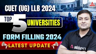 CUET UG LLB 2024  Top 5 Universities  CUET UG Form Filling 2024  By Ashish Sir [upl. by Ecyned]