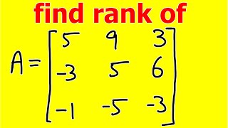 Rank of a 3x3 matrix [upl. by Deys]