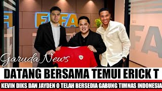 ERICK THOHIR SUMRINGAH RESMI DAPATKAN JAYDEN OOSTER DAN KEVIN DIKS DEMI PERTAHANAN KUAT TIMNAS [upl. by Kihtrak]