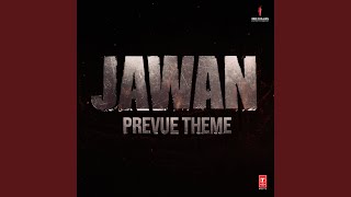 Jawan Prevue Theme [upl. by Frager]