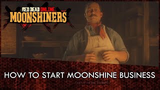 Red Dead Online How To Start The Moonshiner Business [upl. by Layor]