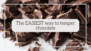 The EASIEST way to temper chocolate  chocolate chips WITHOUT a candy thermometer [upl. by Enelehcim41]