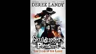 The Dying of the Light Book 9 Skulduggery Pleasant Derek Landy  Part 1 [upl. by Maite]