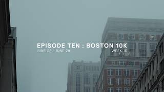 Paris Olympic Build Boston 10k Episode 10 [upl. by Burget]