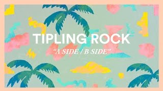 Tipling Rock  A Side  B Side Visualizer [upl. by Bollen]