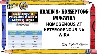 Aralin 3 Heterogenous at Homogenous na Wika [upl. by Fish812]