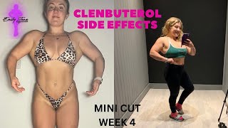 MINI CUT WEEK 4 CLENBUTEROL  FAT BURNER FOR ASSISTED BODYBUILDING [upl. by Sension]