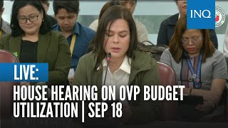 LIVE House hearing on OVP budget utilization  Sep 18 [upl. by Roberta]