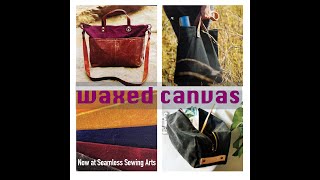 Waxed Canvas has arrived at Seamless [upl. by Garrett735]