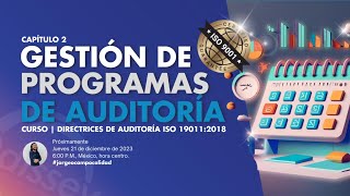 ISO 190112018 Requisito 5 Gestión de un programa de Auditoría [upl. by Netsrak]