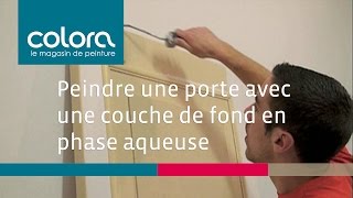 Peindre une porte avec une couche de fond en phase aqueuse  comment faire [upl. by Pytlik38]