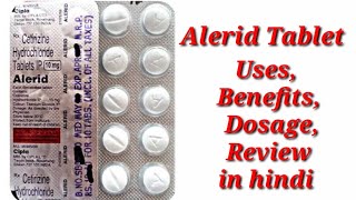 Alerid 10mg Tablet  Cetirizine Tablet  Alerid Tablet Uses Benefits Dosage Review in Hindi [upl. by Oconnor]