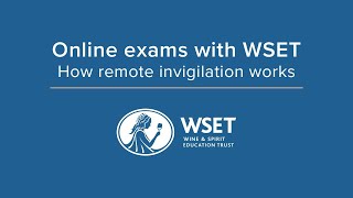 Online exams with WSET how remote invigilation works [upl. by Yleek]