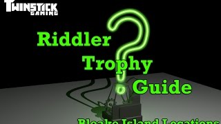 Batman Arkham Knight Bleake Island Riddler Trophies Guide [upl. by Ardnohsed182]